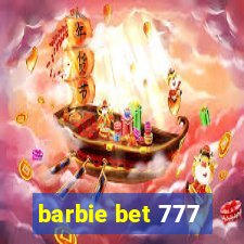 barbie bet 777